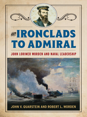 cover image of From Ironclads to Admiral